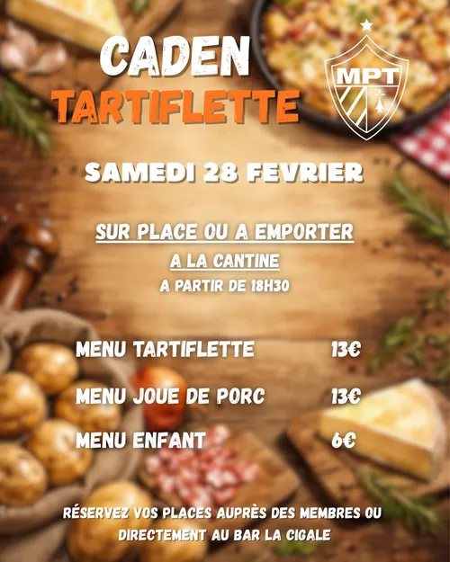 Affiche de la soirée Tartiflette de Caden, samedi 28 février 2026